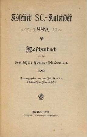 Kösener SC-Kalender : Taschenbuch für den Kösener Corpsstudenten. 1889