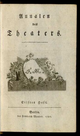 Heft 11 (1793): Annalen des Theaters