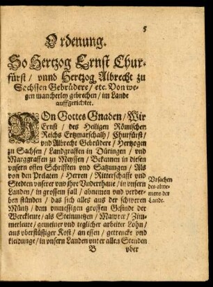 Ordenung. So Hertzog Ernst Churfürst/ unnd Hertzog Albrecht zu Sachssen Gebrüdere/ etc. Von wegen mancherley gebrechen/ im Lande auffgerichtet.