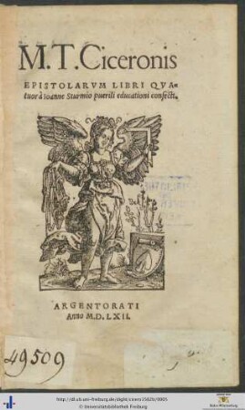 M. T. Ciceronis EPISTOLARVM LIBRI QVAtuor à Ioanne Sturmio puerili educationi confecti