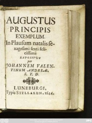 Augustus Principis Exemplum : In Plausum natalis sexagesimi sexti felicissimi Expositus