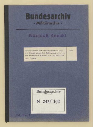 Korrespondenz mit Reichsaußenminister Dr. Simons wegen der Entsendung des Grafen Brockdorff-Rantzau als Botschafter nach Moskau