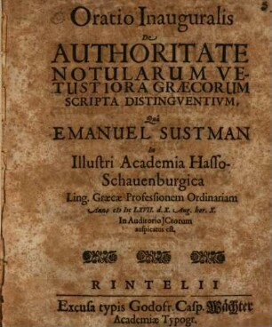 Oratio Inauguralis de Authoritate notularum vetustiora Graecorum scripta distinguentium