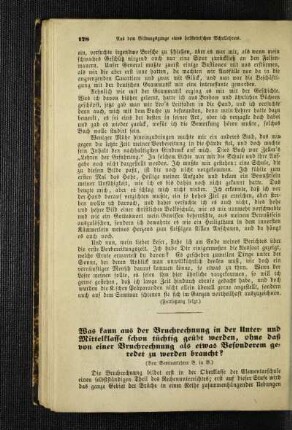 Was kann aus der Bruchrechnung in der Unter- und Mittelklasse schon tüchtig geübt werden, ohne daß von einer Bruchrechung als etwas Besonderem geredet zu werden braucht?