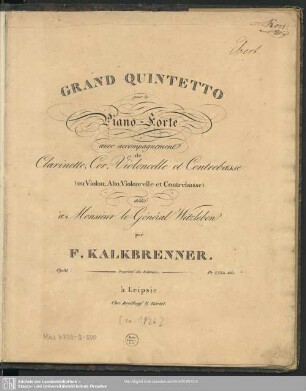 Grand Quintetto pour le Piano-Forte avec accompagnement de Clarinette, Cor, Violoncelle et Contrebasse (ou Violon, Alto, Violoncelle et Contrebasse) : Op. 81