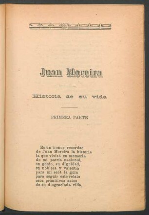 Juan Moreira : Historia de su vida