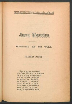 Juan Moreira : Historia de su vida