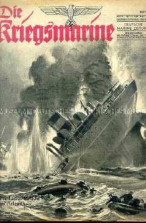 Illustrierte Halbmonatszeitschrift "Die Kriegsmarine" u.a. zum Seekrieg im Pazifik
