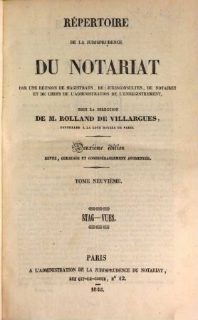 Répertoire de la jurisprudence du notariat, 9. Stag - Vues