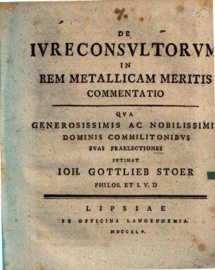 De Iureconsultorum In Rem Metallicam Meritis Commentatio