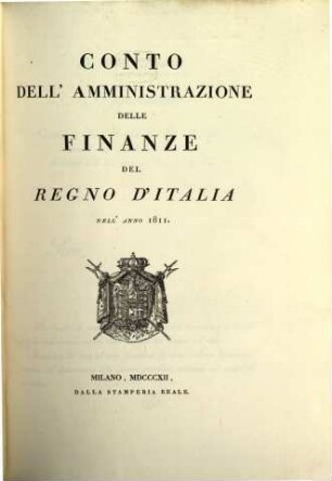 Conto dell'Amministrazione delle Finanze del Regno d'Italia, 1811 (1812)