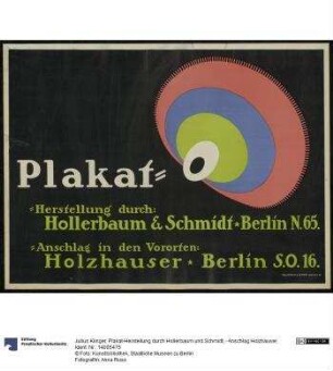 Plakat-Herstellung durch Hollerbaum und Schmidt, - Anschlag Holzhauser