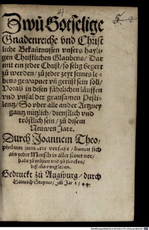 Zwei gottselige bekanntnusse unsers christl. Glaubens