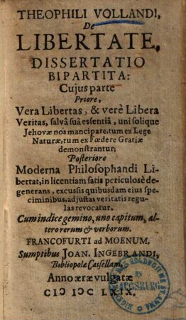 De libertate dissertatio bipartita ...