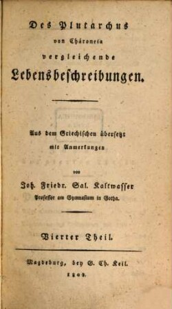 Des Plutarchus von Chäroneia vergleichende Lebensbeschreibungen, 4