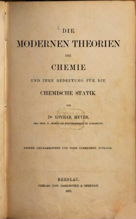 Die modernen Theorien der Chemie und ihre Bedeutung für die chemische Statik