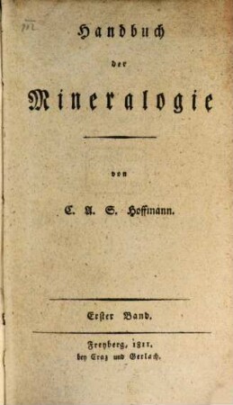 Handbuch der Mineralogie. 1
