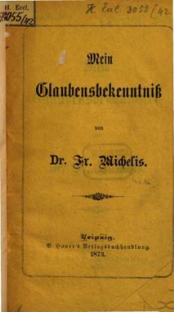 Mein Glaubensbekenntniß