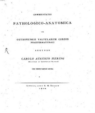 Commentatio pathologico-anatomica de osteogenesi valvularum cordis praeternaturali