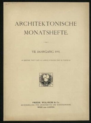 1901: Architektonische Monatshefte, VII. Band
