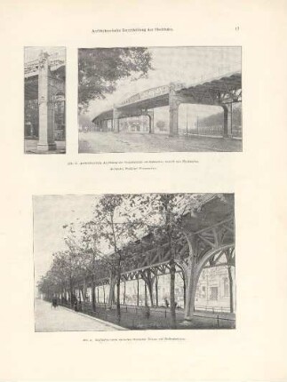 Architektonische Ausbildung der Viaduktportale am Sedanufer[.] Ansicht von Nordwesten. Architekt: Professor Grenander ; Hochbahnviadukt zwischen Potsdamer Strasse und Nollendorfplatz