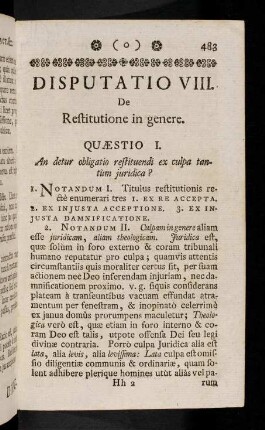 483-518, Disputatio VIII. De Restitutione in genere.
