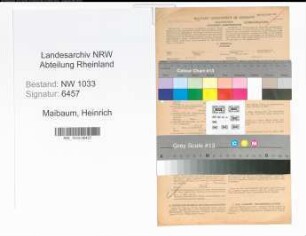 Entnazifizierung Heinrich Maibaum , geb. 03.06.1907 (Polizeibeamter)