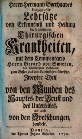 Kurzgefaßte Lehrsätze von Erkenntniß und Heilung der so genannten Chirurgischen Krankheiten, 2