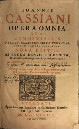 Ioannis Cassiani Opera Omnia