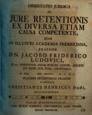 Dissertatio Juridica De Jure Retentionis Ex Diversa Etiam Causa Competente