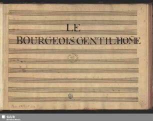 Le Bourgeois gentilhomme - Mus.1827-F-25a : V (2), Coro, orch