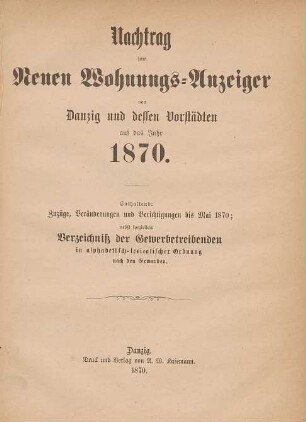 Nachtrag zum Neuen Wohnungs-Anzeiger von Danzig und dessen Vorstädten auf das Jahr 1870