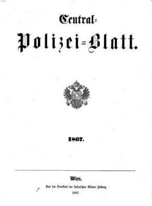 Zentralpolizeiblatt. 1867