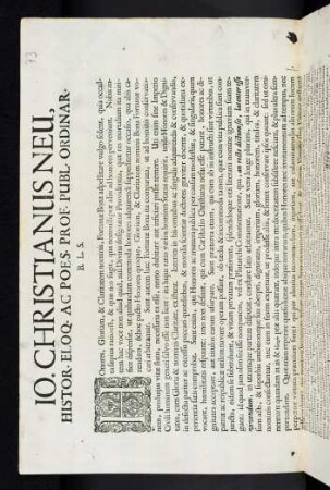 Io. Christianus Neu, Histor. Eloq. Ac Poes. Prof. Publ. Ordinar. B. L. S.