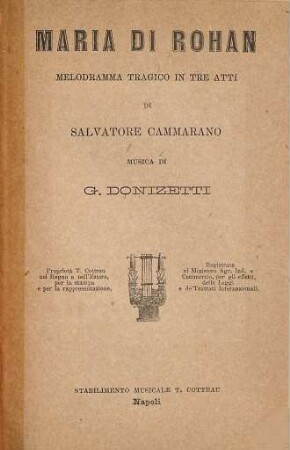Maria di Rohan : melodramma tragico in tre atti