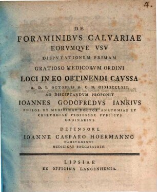 De Foraminibvs Calvariae Eorvmqve Vsv Dispvtationem Primam