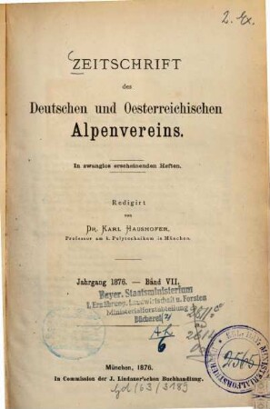 Zeitschrift des Deutschen und Österreichischen Alpenvereins. 7, 7. 1876