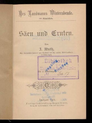 Säen und Ernten : mit 22 Abb.