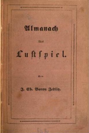 Almanach fürs Lustspiel. 1. 1839