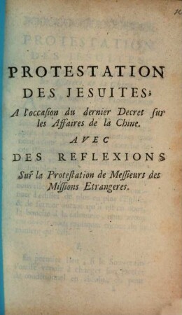 Protestation des Jesuites, à l'occasion du dernier Decret sur les Affaires de la Chine : Avec des Reflexions sur la Protestation des Messieurs des Missions étrangeres