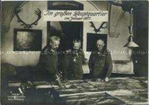 Wilhelm II. mit Hindenburg und Ludendorff im großen Hauptquartier