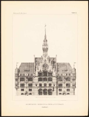 Konkurrenzentwürfe für ein Rathaus in Stuttgart, zusammengest. v. W. Kick, Stuttgart 1895: Ansicht