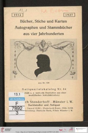 Bücher, Stiche und Karten, Autographen und Stammbücher aus vier Jahrhunderten (Katalog-Nr. 84)