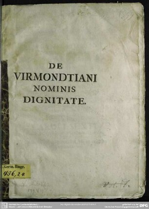 De Virmondtiani Nominis Dignitate : [Gerardus Cornelius Drieschius]