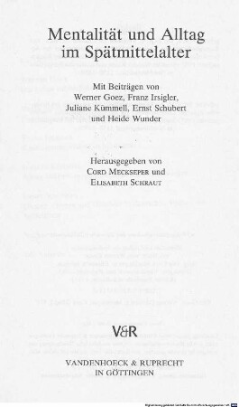 Mentalität und Alltag im Spätmittelalter