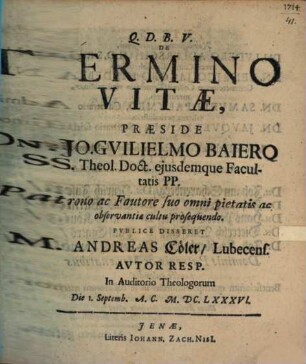 De termino vitae [disputatio]