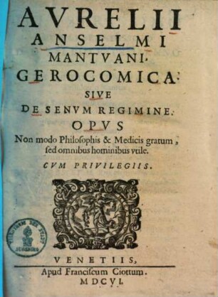 Gerocomica, sive de Senum regimine