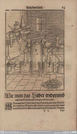 Wie man das Silber widerumb auß dem Scheidwasser bringen und fellen soll.