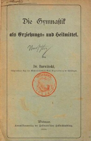 Die Gymnastik als Erziehungs- und Heilmittel