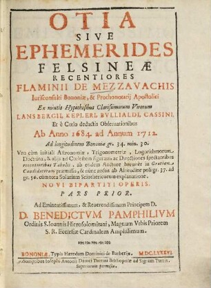 Otia sive Ephemerides Felsinae Recentiores : ab Anno 1684 ad 1712, 1